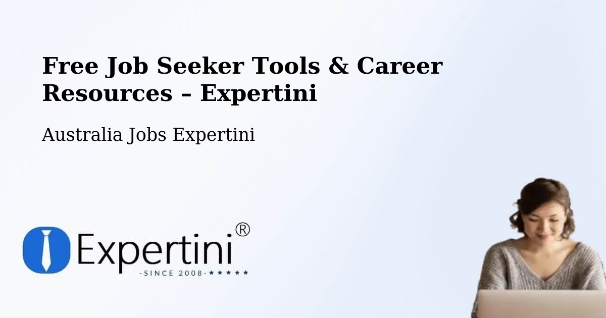 Free Job Seeker Tools & Career Resources – Holbrook - Holbrook, Australia Jobs Expertini